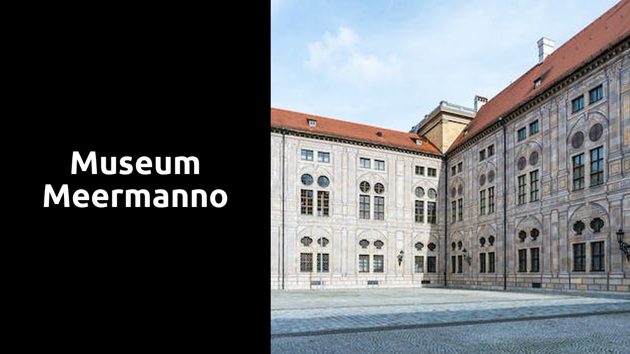 Museum Meermanno